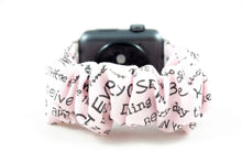 Load image into Gallery viewer, Words to Live by Apple Watch Scrunchie Band